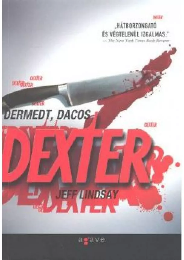 JEFF LINDSAY - DERMEDT, DACOS DEXTER