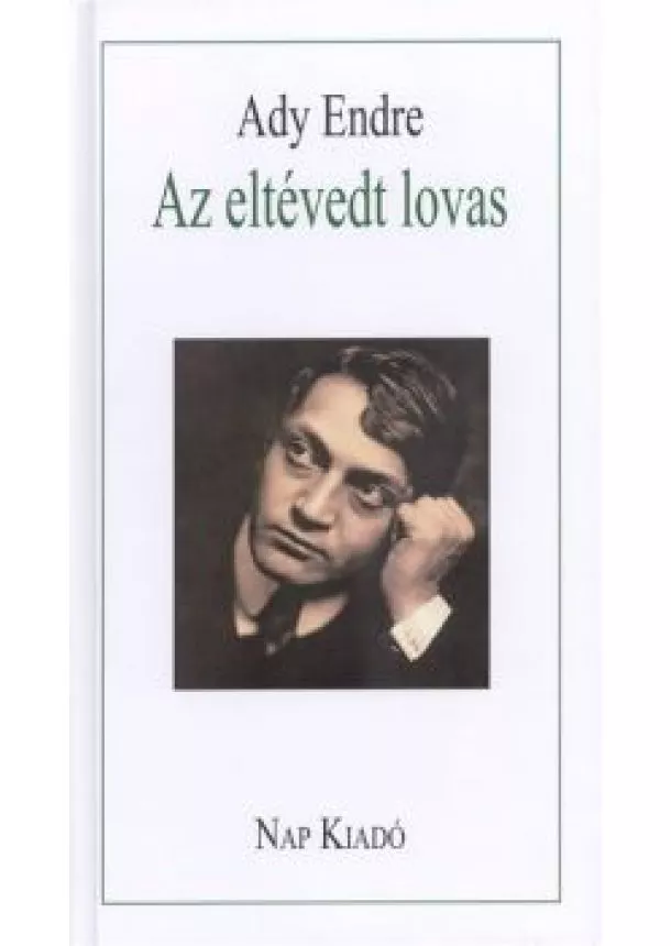 Ady Endre - AZ ELTÉVEDT LOVAS