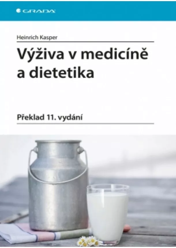 Heinrich Kasper - Výživa v medicíně a dietetika