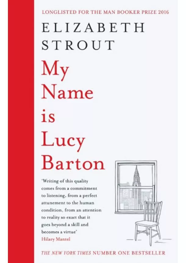 Elizabeth Stroutová - My Name is Lucy Barton