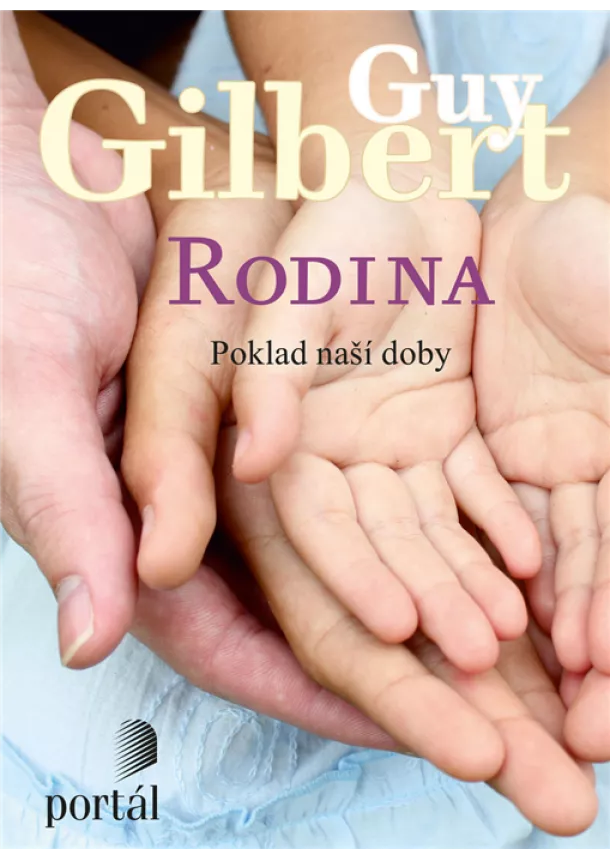 Guy Gilbert - Rodina