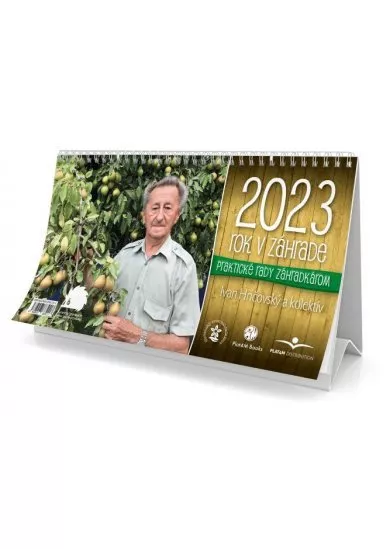 Rok v záhrade 2023 - stolový kalendár - Praktické rady záhradkárom