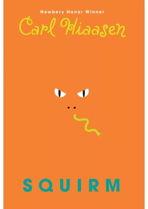 Carl Hiaasen - Squirm