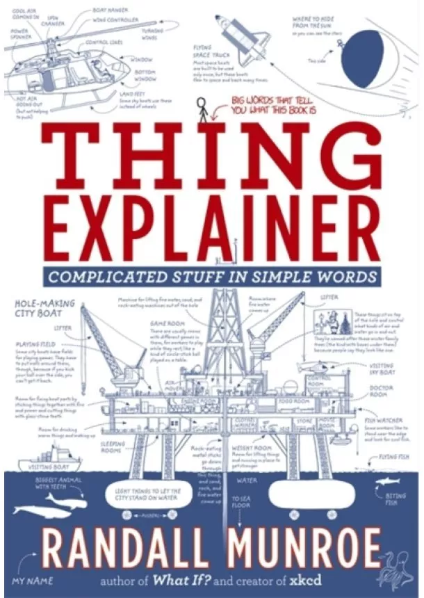 Randall Munroe - Thing Explainer