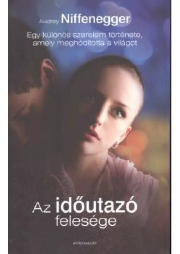 AUDREY NIFFENEGGER - AZ IDŐUTAZÓ FELESÉGE