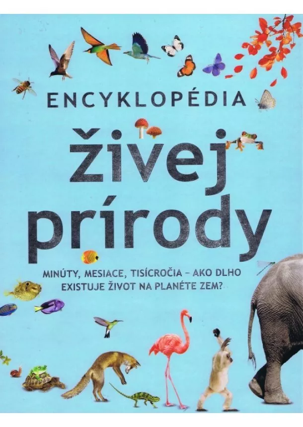 autor neuvedený - Encyklopédia živej prírody