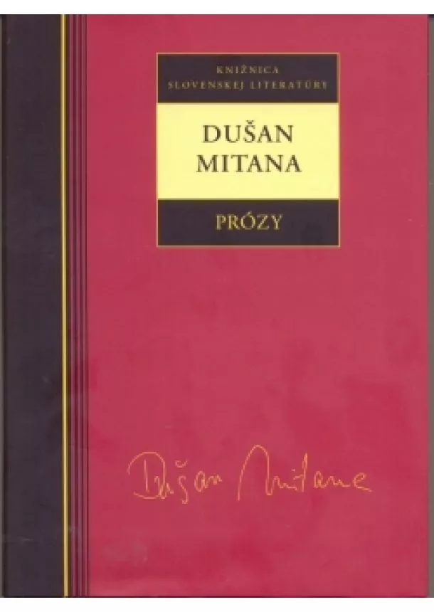 Kolektív - Dušan Mitana - Prózy