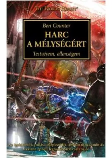 HARC A MÉLYSÉGÉRT