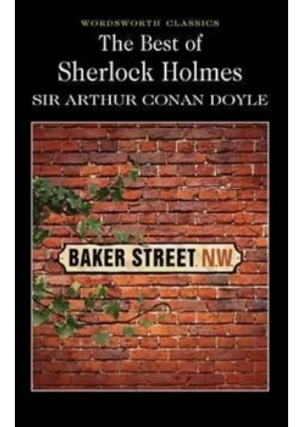 Sir Arthur Conan Doyle - Best of Sherlock Holmes