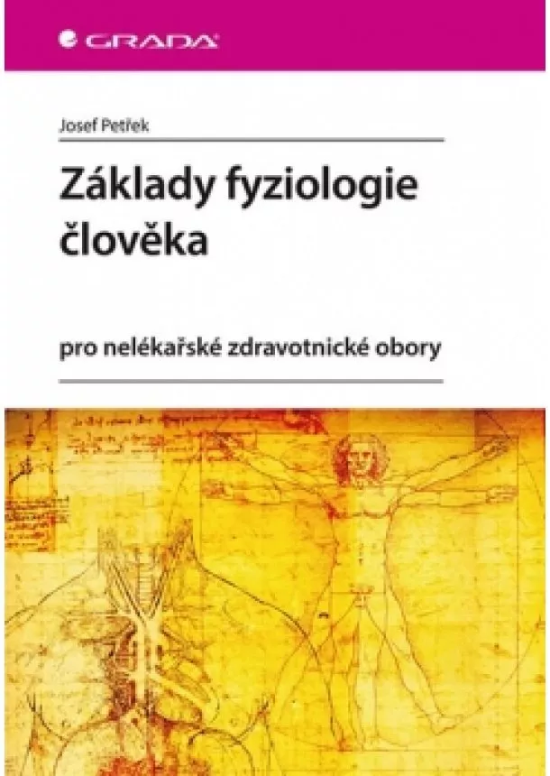 Josef Petřek - Základy fyziologie člověka pro nelékařsk