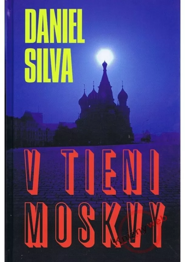 Daniel Silva - V tieni Moskvy