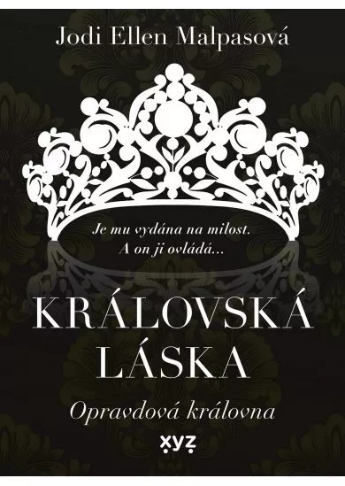 Královská láska: Opravdová královna