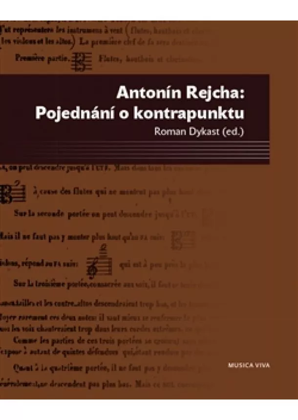 Antonín Rejcha, Roman Dykast - Antonín Rejcha: Pojednání o kontrapunktu