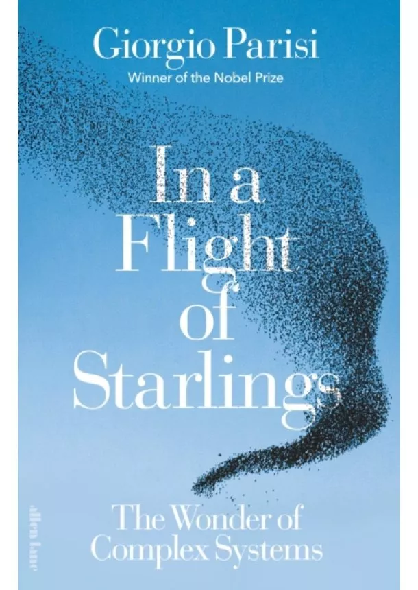 Giorgio Parisi - In a Flight of Starlings