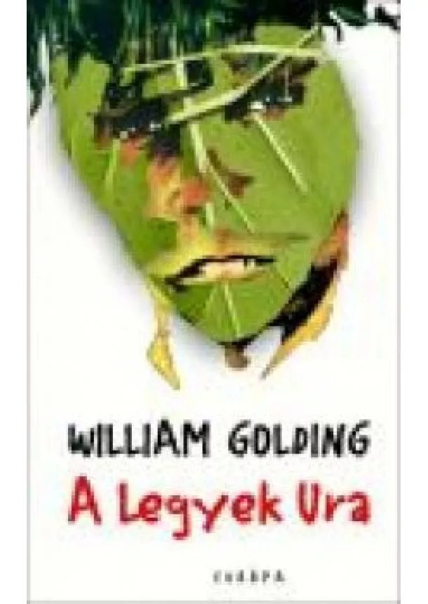 WILLIAM GOLDING - A LEGYEK URA