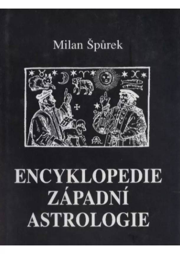 Milan Špůrek - Encyklopedie západní astrologie