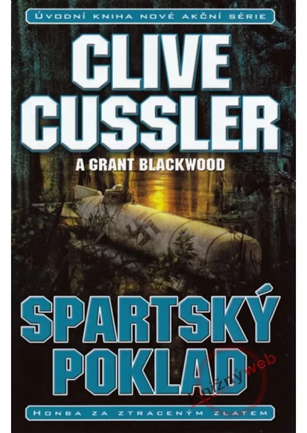 Clive Cussler - Spartský poklad