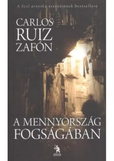 A MENNYORSZÁG FOGSÁGÁBAN