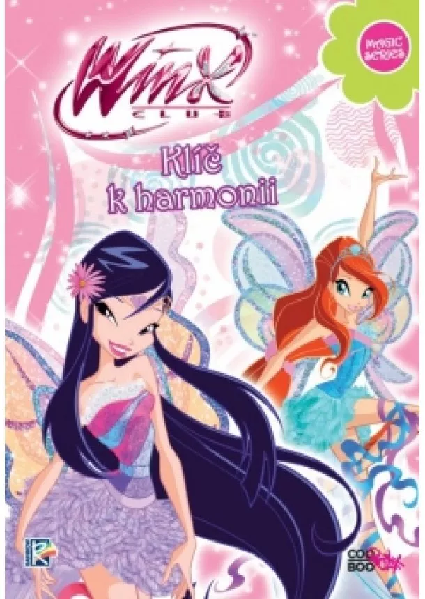 Iginio Straffi - Winx Magic Series 4 - Klíč k harmonii