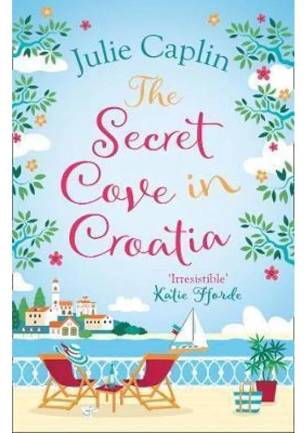 Julie Caplin - The Secret Cove in Croatia