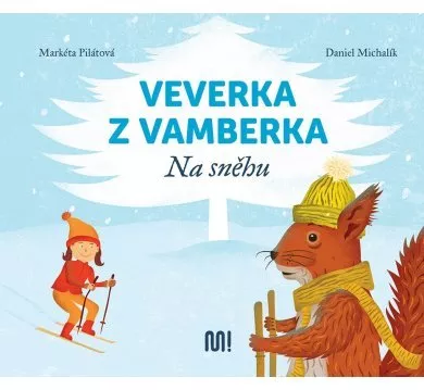 Veverka z Vamberka - Na sněhu