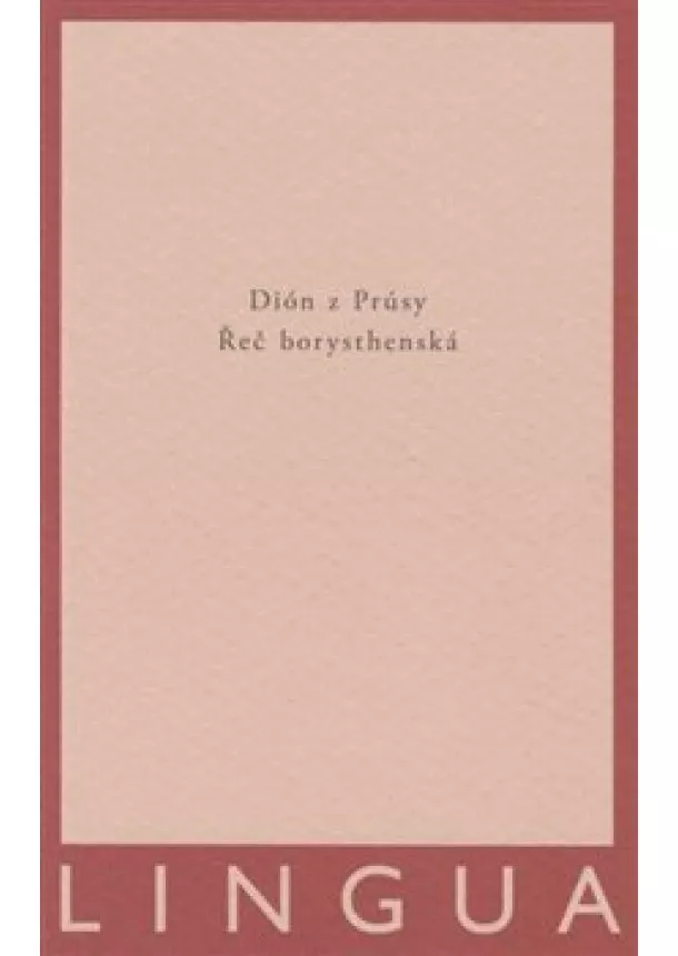 Dión z Prúsy - Řeč borysthenská