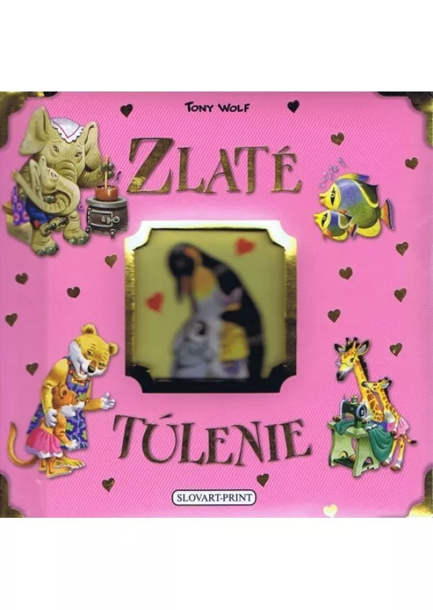 Tony Wolf - Zlaté túlenie