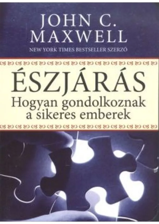 JOHN C. MAXWELL - ÉSZJÁRÁS