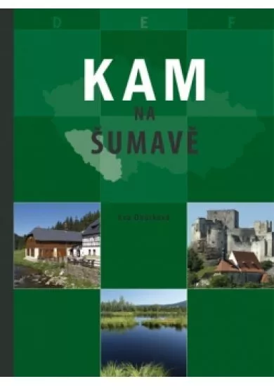 KAM na Šumavě