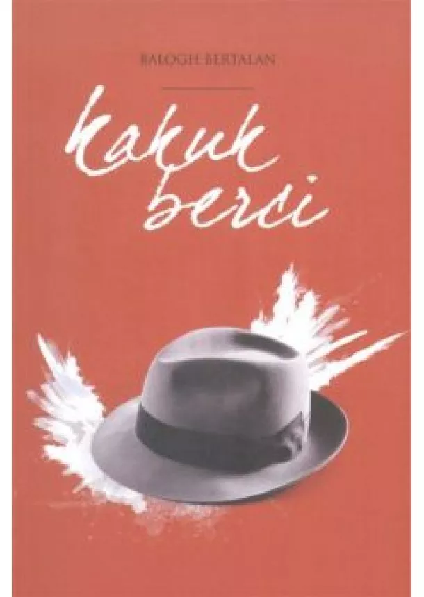 Balogh Bertalan - KAKUK BERCI - EPRÉSZŐ