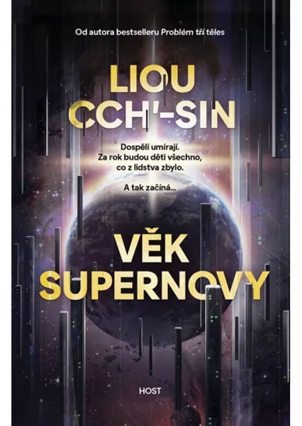 Liou Cch'-sin - Věk supernovy