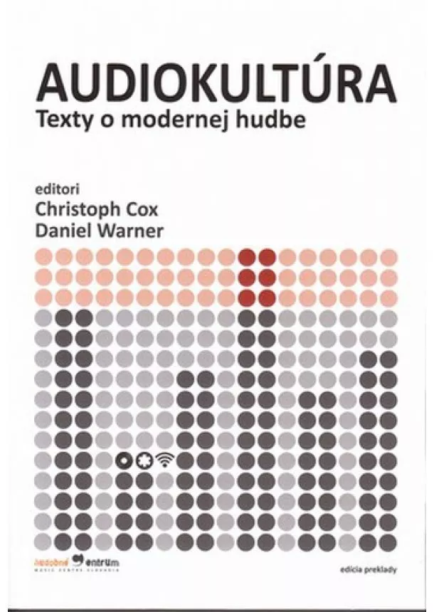 Christoph Cox, Daniel Warner - Audiokultúra - Texty o modernej hudbe