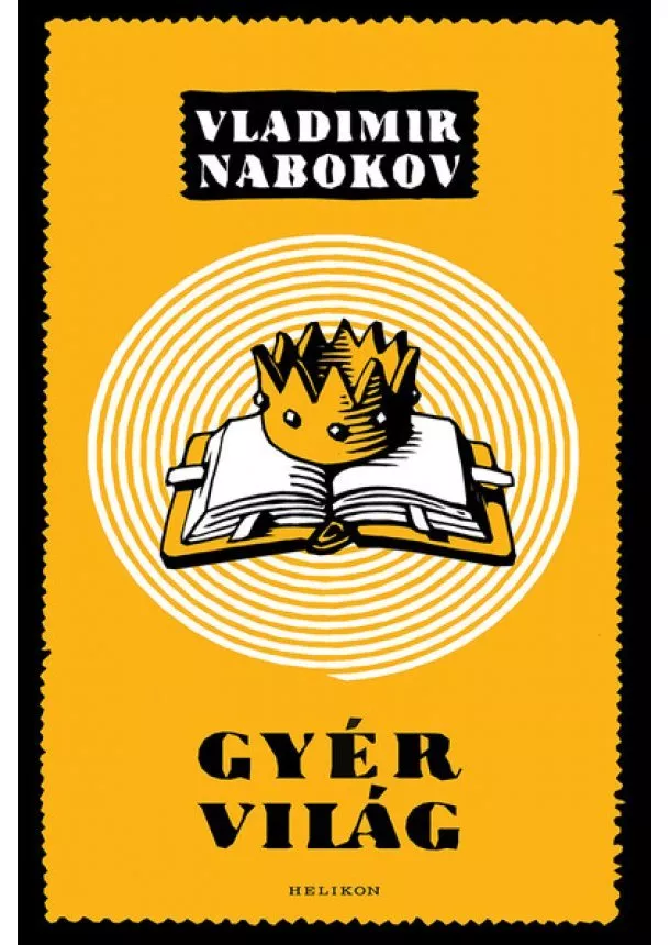 Vladimir Nabokov - Gyér világ