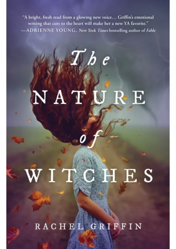 Rachel Griffin - The Nature of Witches