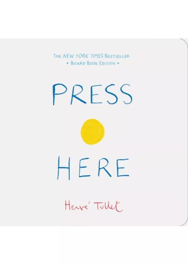 Herve Tullet - Press Here