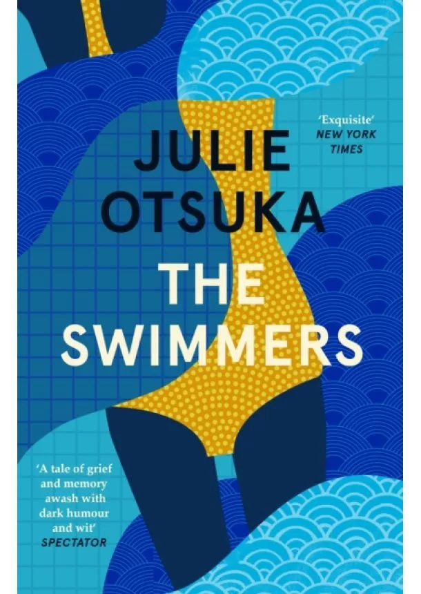 Julie Otsuka - The Swimmers