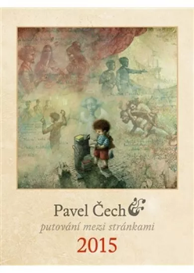 Pavel Čech kalendář 2015 - Putování mezi stránkami