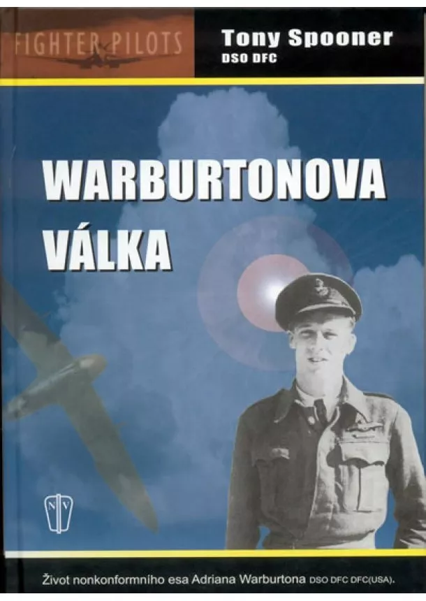 Spooner Tony - Warburtonova válka