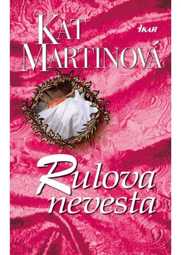 Kat Martinová - Rulova nevesta