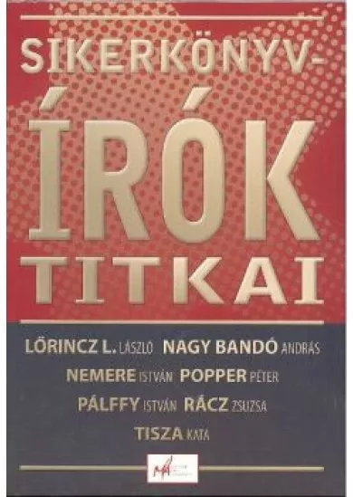 SIKERKÖNYVÍRÓK TITKAI