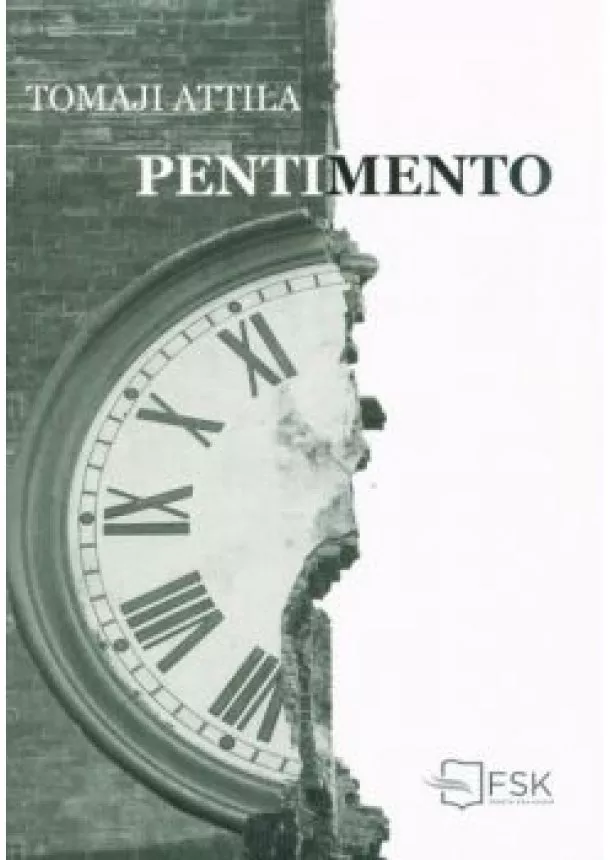 Tomaji Attila - Pentimento