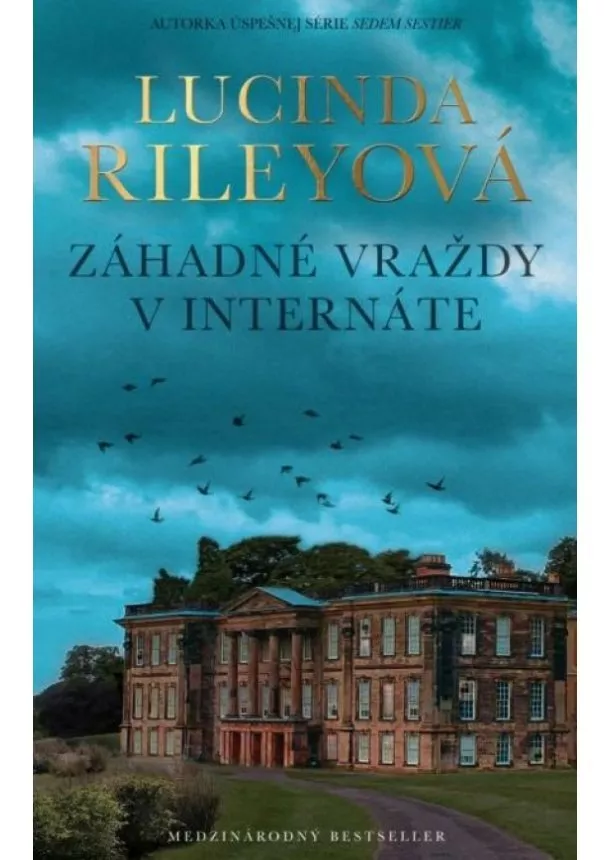 Lucinda Rileyová  - Záhadné vraždy v internáte