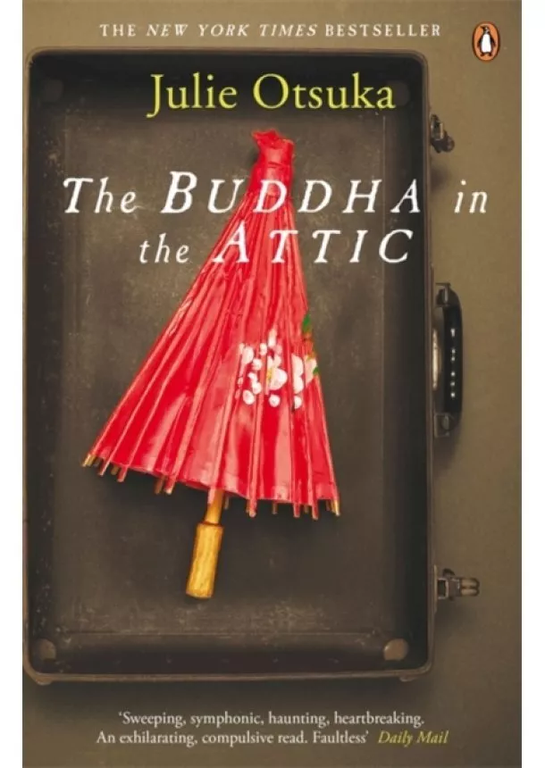 Julie Otsuka - The Buddha in the Attic