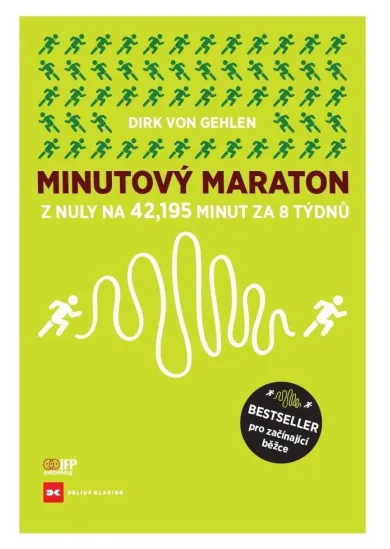 Minutový Maraton - Z nuly na 42,195 minut za 8 týdnů