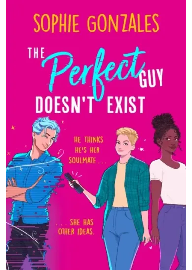 The Perfect Guy Doesn't Exist