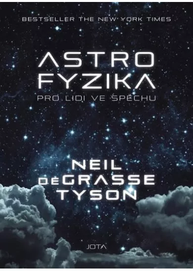 Astrofyzika pro lidi ve spěchu