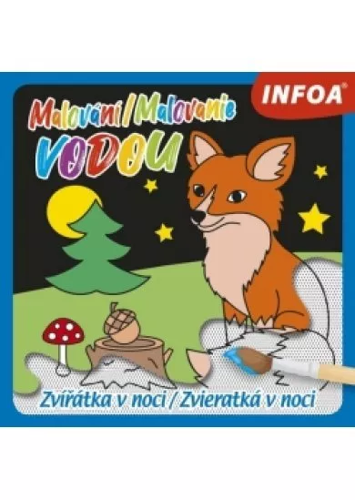 Malování / Maľovanie vodou – Zvířátka v noci