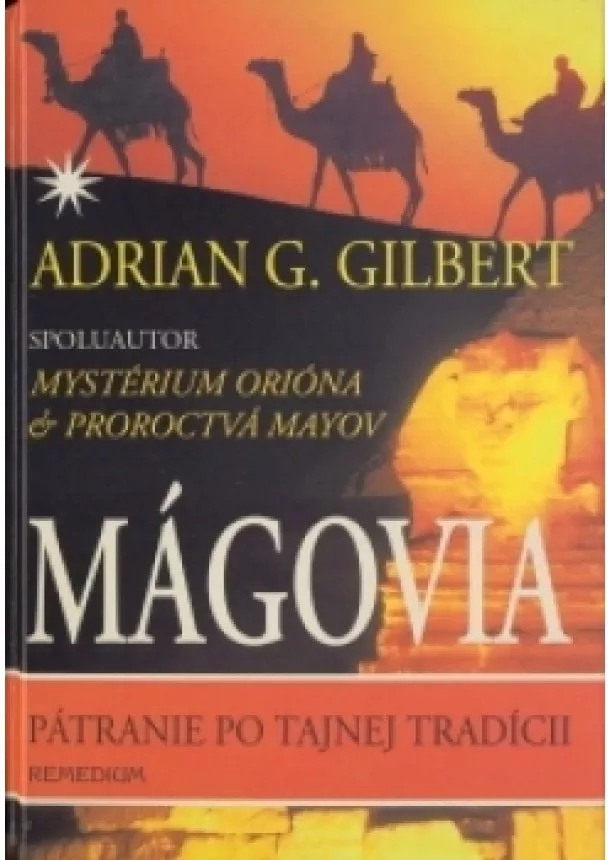 Adrian G. Gilbert - Mágovia