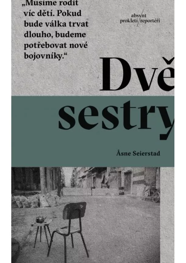 Asne Seierstad - Dvě sestry