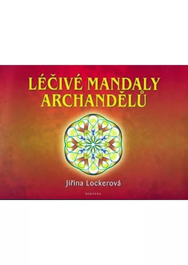 Jiřina Lockerová - Léčivé mandaly archandělů